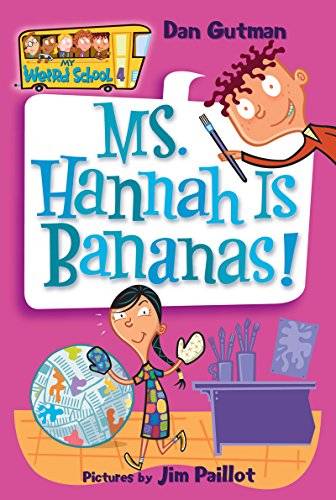 IMG : My Weird School-4 Ms Hannah is Bananas!