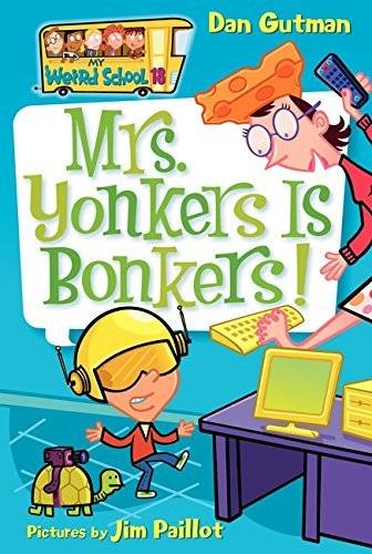 IMG : My Weird School-18 Mrs. Yonkers is Bonkers!