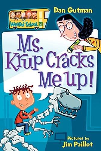 IMG : My Weird School-21 Ms. Krup Cracks Me Up!