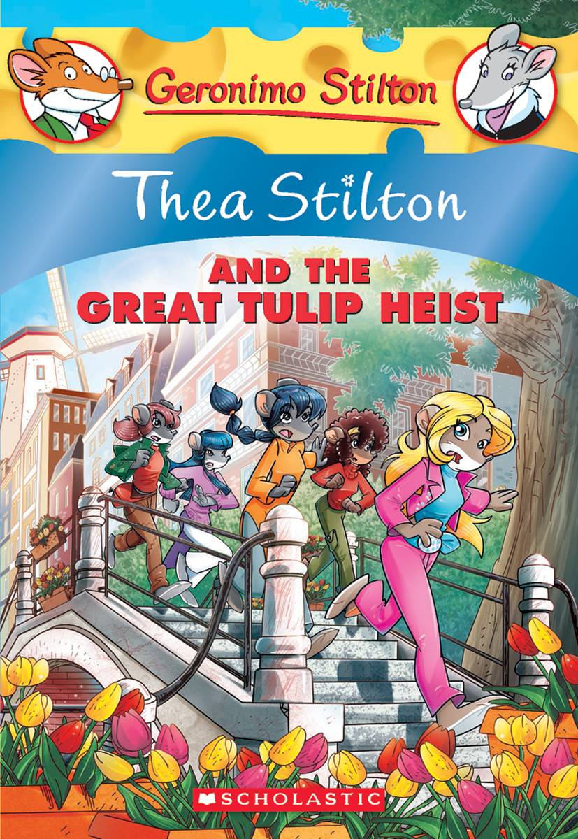 IMG : Geronimo Stilton- Thea Stilton And the Great Tulip Heist