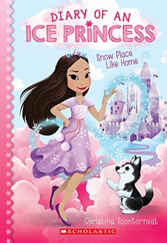 IMG : Diary of an Ice Princess# 1 Snow place like home
