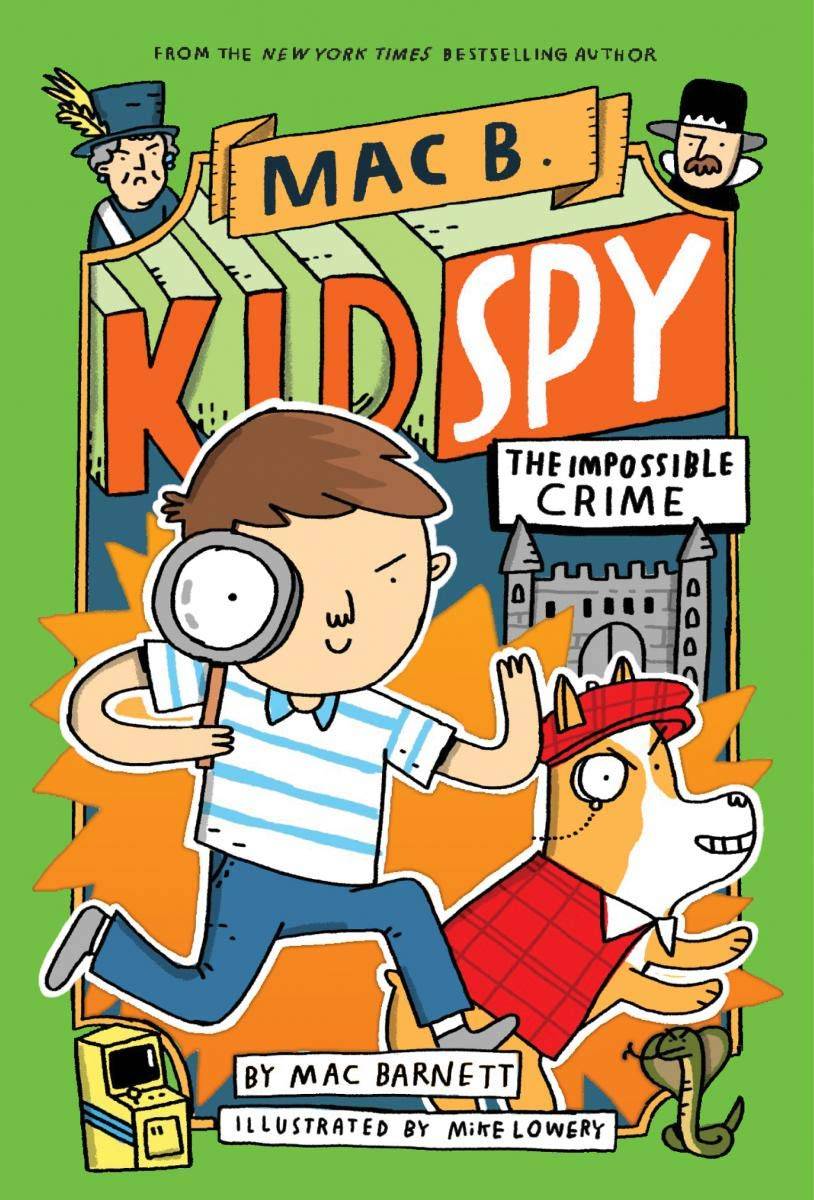 IMG : Mac B. Kid spy- The Impossible Crime