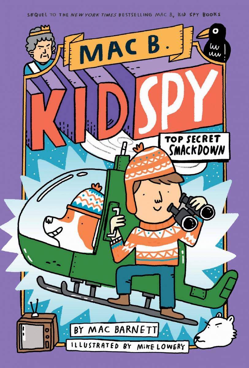 IMG : Mac B. Kid spy- Top Secret Smackdown