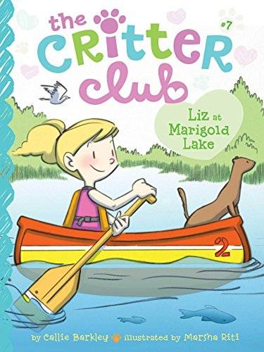 IMG : The Critter Club-Liz at Marigold lake