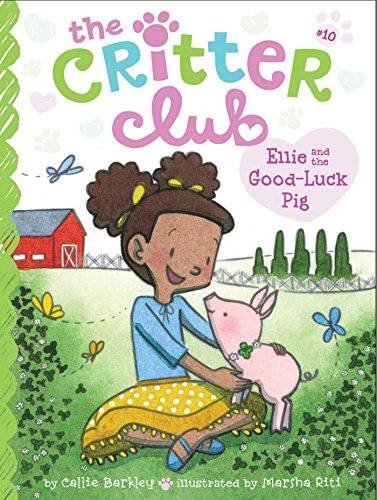 IMG : The Critter Club-Ellie and the Good-Luck pig