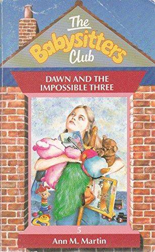 IMG : The Babysitters Club- Dawn and the Impossible three