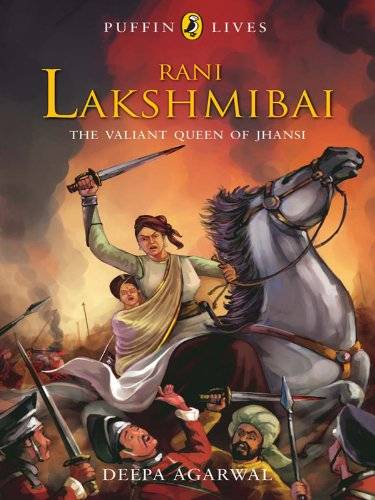 IMG : Rani Laxmibai The Valiant queen of Jhansi
