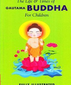 IMG : The Life and Times of Gautama Buddha for children