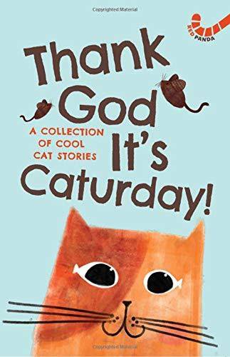 IMG : Thank God It's Caturday! A Collection of Cool Cat Stories