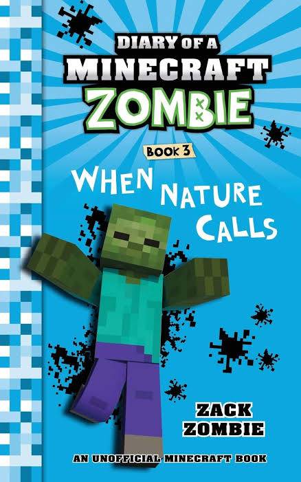 IMG : Diary of the Minecraft Zombie When Nature Calls #3