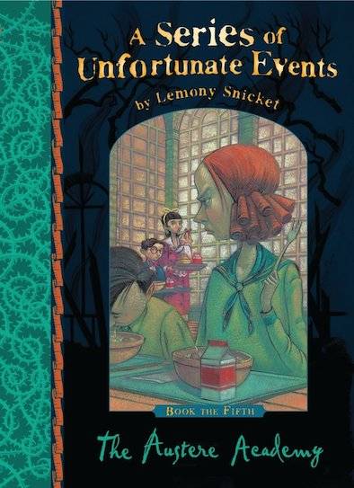 IMG : A Series of Unfortunate Events The Austere Academy #5