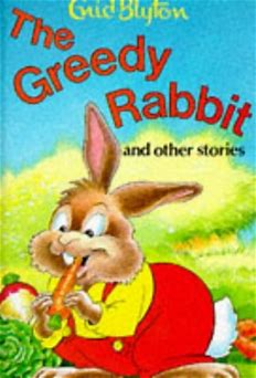 IMG : The Greedy Rabbit and other Stories