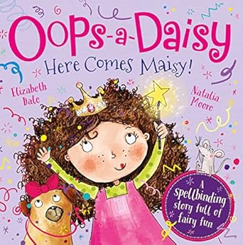 IMG : Oops-A-Daisy Here Comes Maisy!