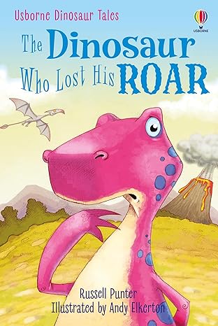 IMG : Usborne First Reading : Level Three The Dinosaur Who Lost His Roar