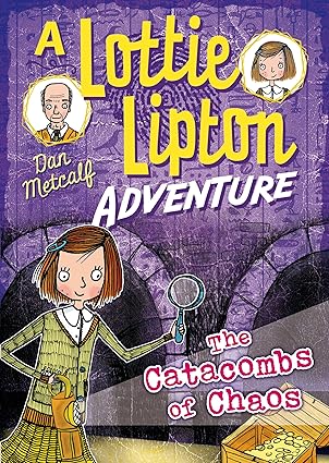 IMG : A Lottie Lipton adventure The Catacombs Of Chaos #5
