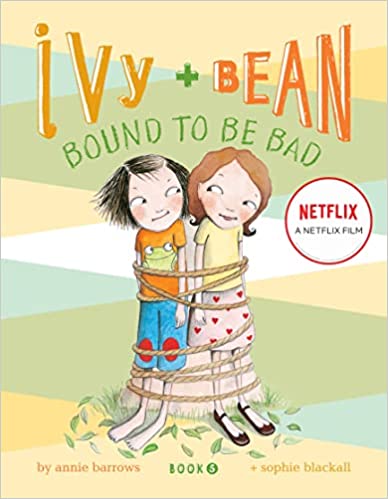 IMG : Ivy+Bean Bound To Be Bad#5