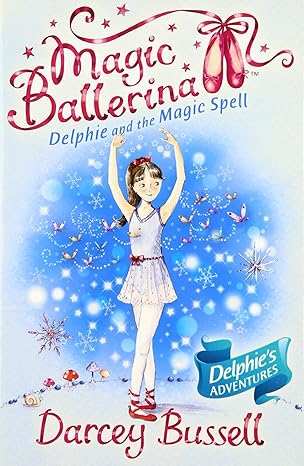 IMG : Magic Ballerina #2 Delphie And The Magic Spell