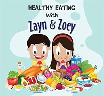 IMG : Healthy Eating With Zayn & Zoey 