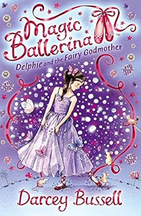 IMG : Magic Ballerina #5 Delphie And The Fairy Godmother 