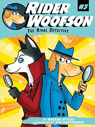IMG : Rider Woofson The Rival Detective  #5