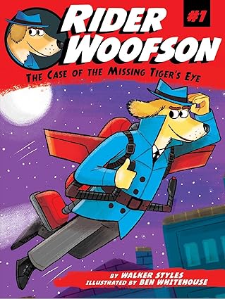 IMG : Rider Woofson The Case Of The Missing Tiger's Eye #1