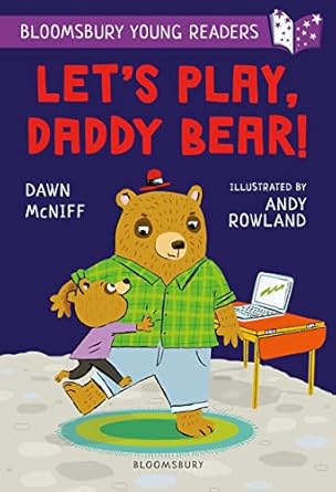 IMG : Bloomsbury Young Readers Let's Play, Daddy Bear! 