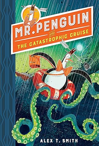 IMG : Mr Penguin And The Catastrophic Cruise #3