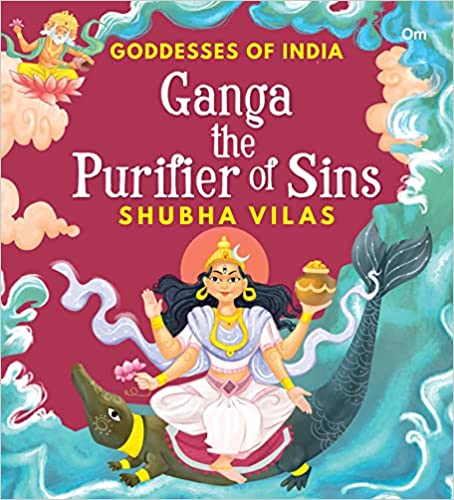 IMG : Goddesses Of India Ganga The Purifier Of Sins