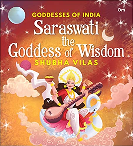 IMG : Goddesses Of India  Saraswati The Goddess Of Wisdom 