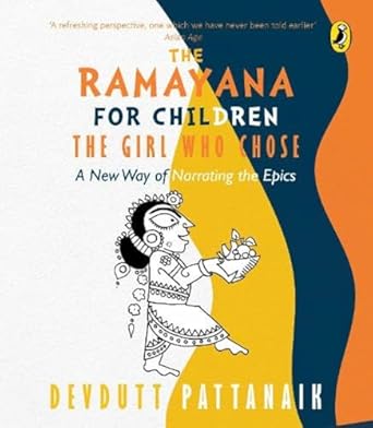 IMG : The Ramayana For Children The Girl Who Chose 