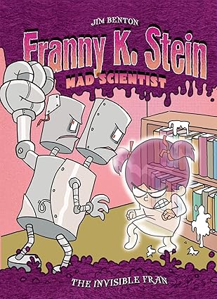 IMG : Franny K.Stein Mad Scientist The Invisible Fran #3