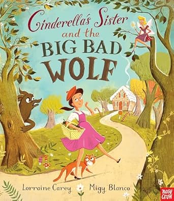 IMG : Cinderella's Sister And The Big Bad Wolf  