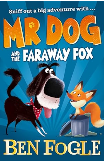 IMG : Mr. Dog And The Faraway Fox #4