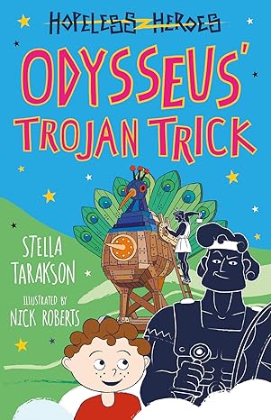 IMG : Hopeless Heroes #8 Odysseus' Trojan Trick 
