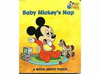 IMG : Baby Mickey's Nap - a Book About Touch