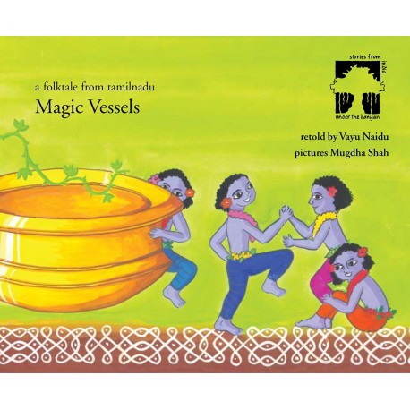 IMG : Magic Vessels Folktale from Tamilnadu