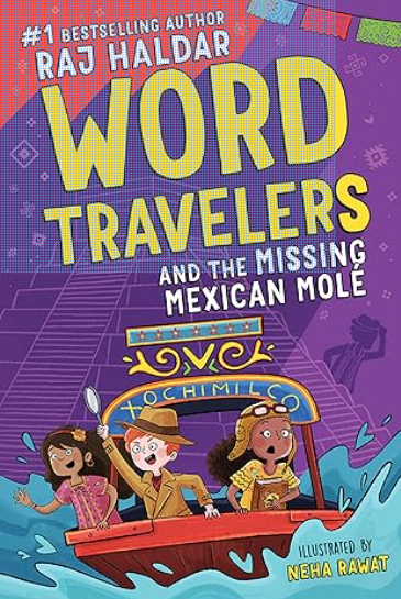 IMG : World Travelers and The Missing Mexican Mole #2
