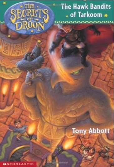 IMG : The Secrets Of Droon: The Hawk Bandits Of Tarkoom #11