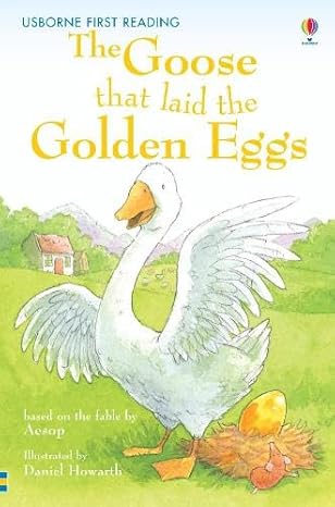 IMG : Usborne First Reading : Level Three The Goose That Laid The Golden Eggs